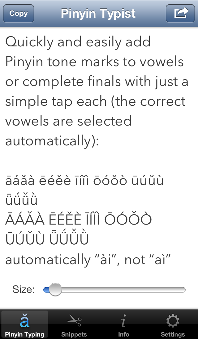 Screenshot: With just a simple tap, Pinyin Typist automatically puts the tone mark over the correct vowel; the vowels with Pinyin tone marks, Avenir Next font